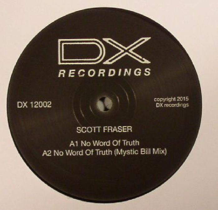FRASER, Scott - No Word Of Truth