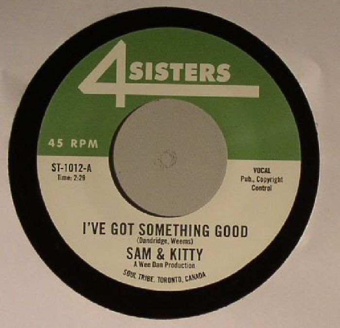 SAM & KITTY - I've Got Something Good