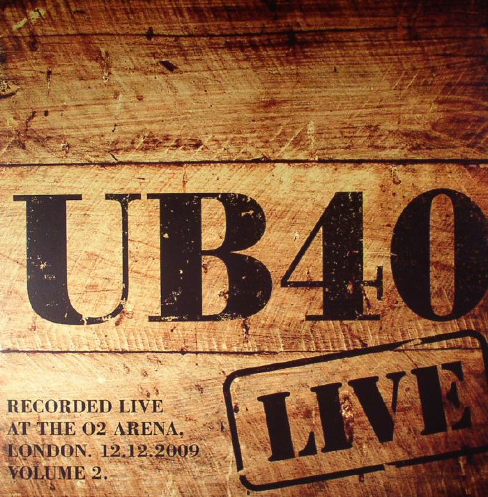 UB40 - Live At The O2 Arena London 12 12 2009: Volume  2