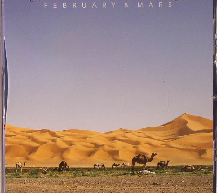 FEBRUARY & MARS - February & Mars