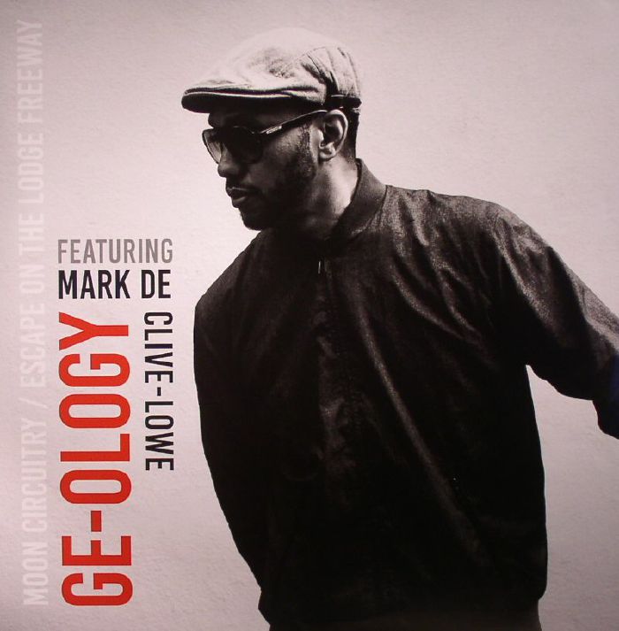 GE OLOGY feat MARK DE CLIVE LOWE - Moon Circuitry