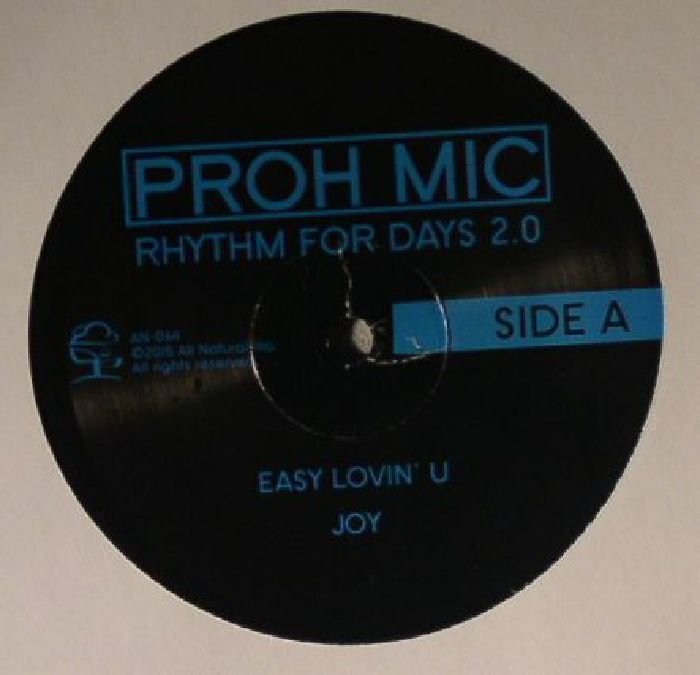 PROH MIC - Rhythm For Days 2.0