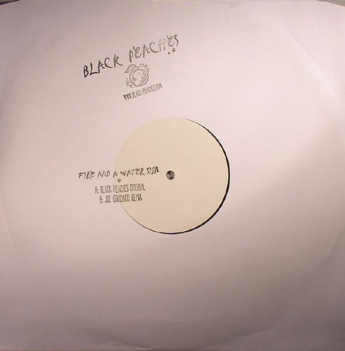 BLACK PEACHES - Fire & Water A Sign