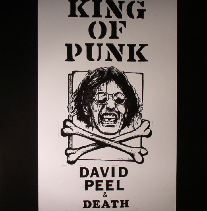 PEEL, David/DEATH - King Of Punk