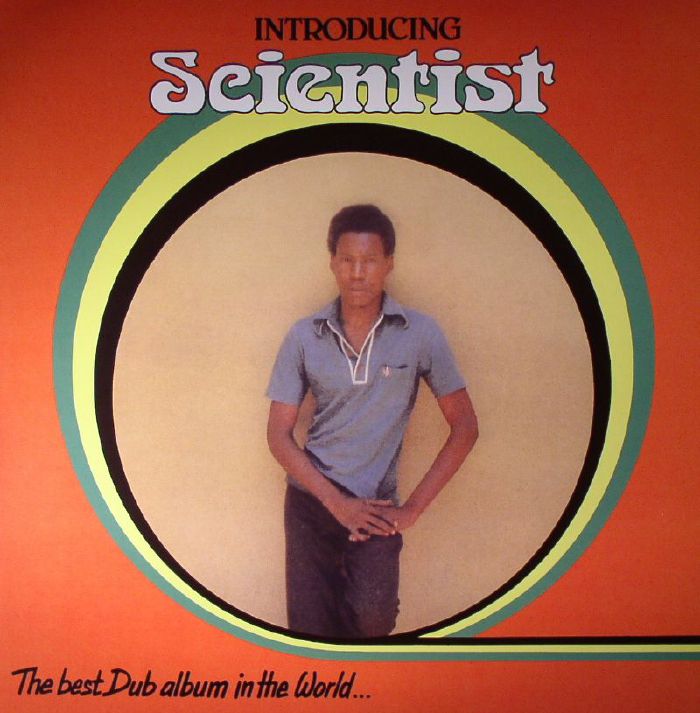 SCIENTIST - Introducing Scientist: The Best Dub Album In The World