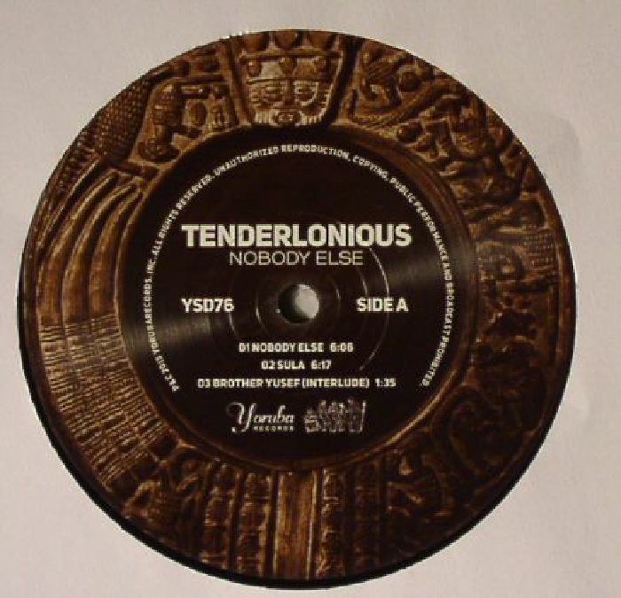 TENDERLONIOUS - Nobody Else