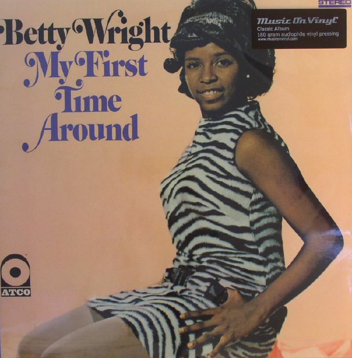 WRIGHT, Betty - My First Time Around