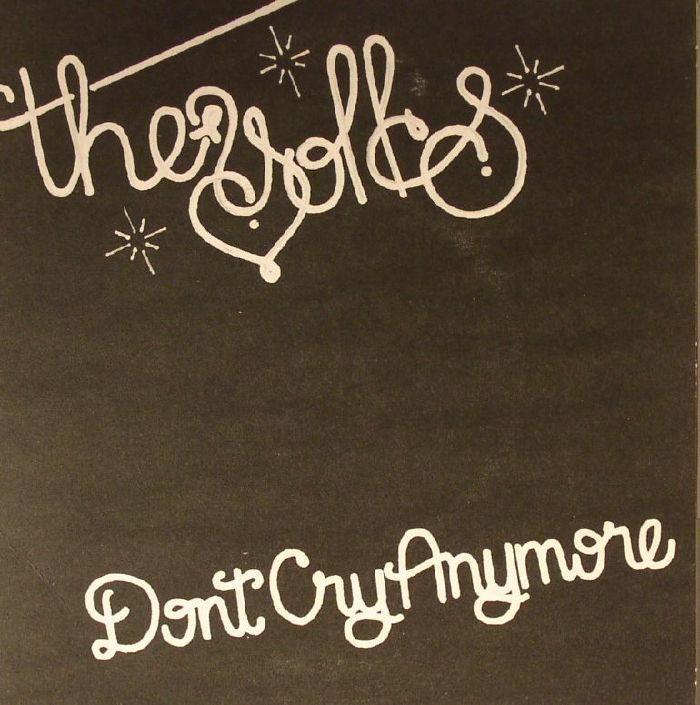 YOLKS, The - Don't Cry Anymore