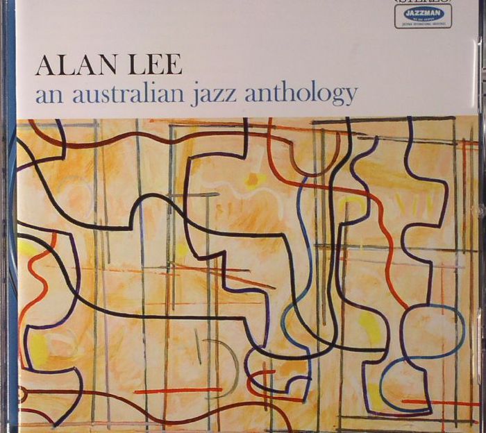 LEE, Alan - An Australian Jazz Anthology