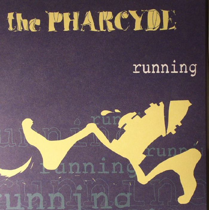 PHARCYDE, The - Running (Record Store Day Black Friday 2015)