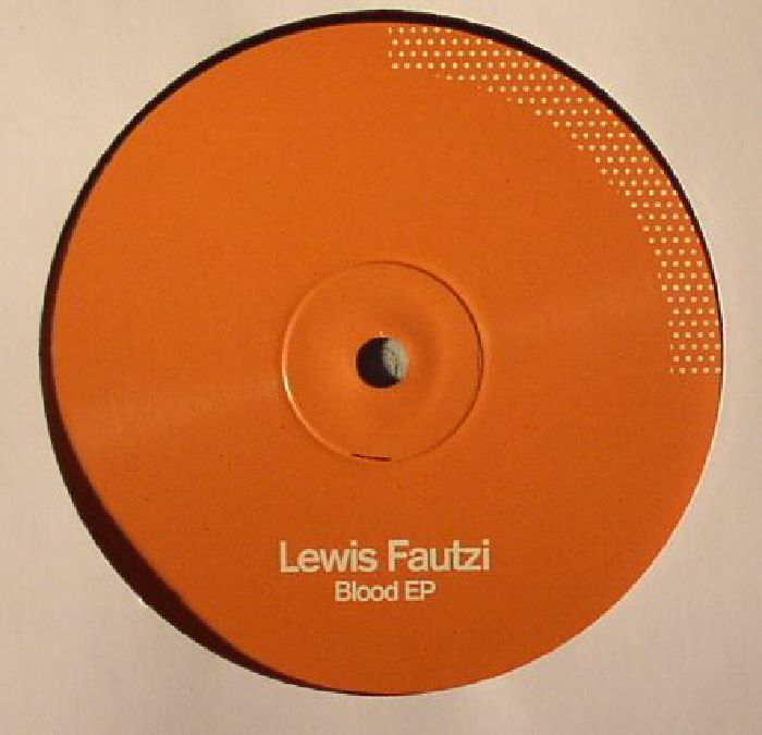 FAUTZI, Lewis - Blood EP