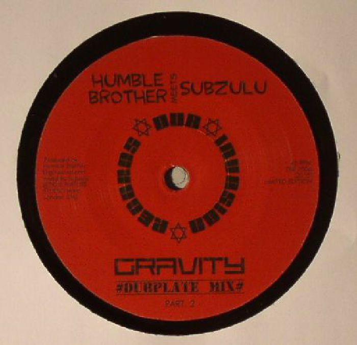 HUMBLE BROTHER meets SUBZULU - Gravity