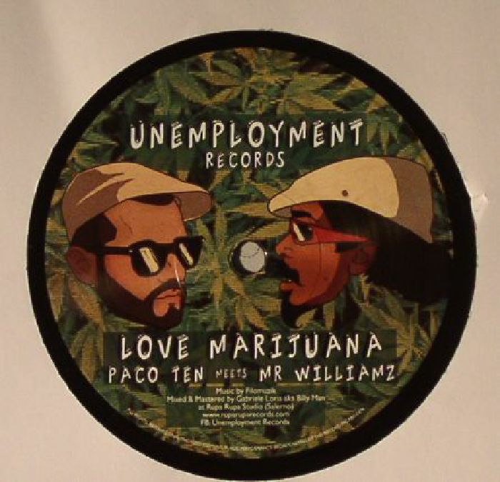 PACO TEN meets MR WILLIAMZ/FILOMUZIK - Love Marijuana