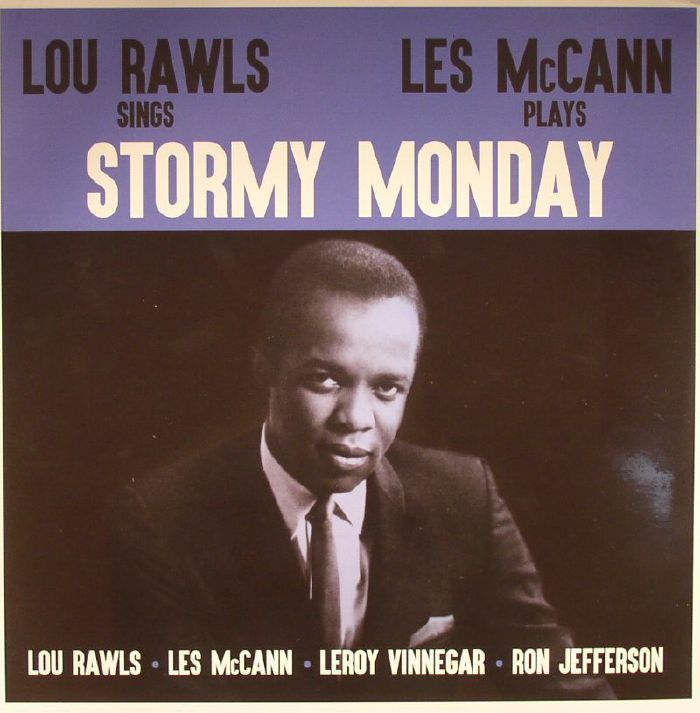RAWLS, Lou/LES McCANN - Stormy Monday