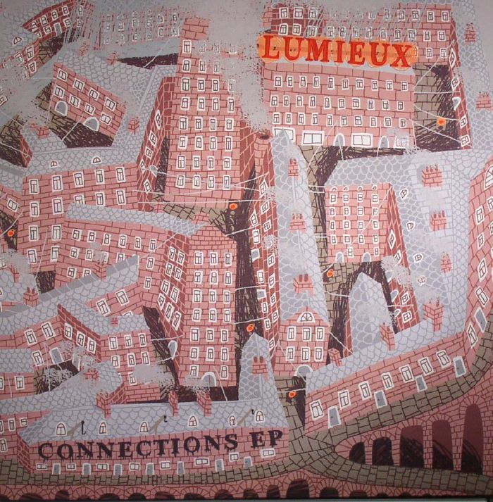 LUMIEUX - Connections EP