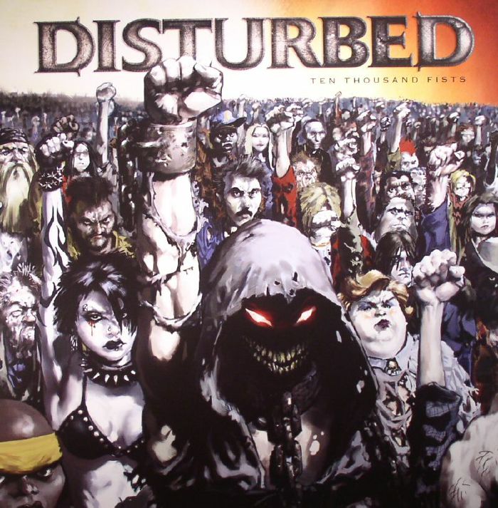 DISTURBED - Ten Thousand Fists