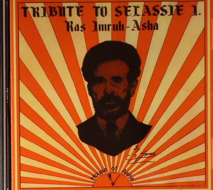 RAS IMRUH ASHA - Tribute To Selassie I