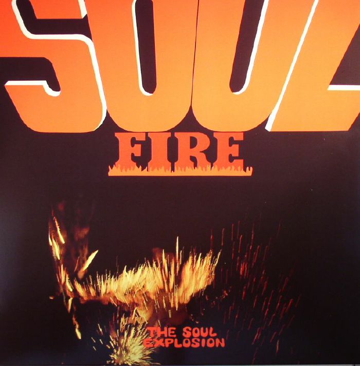 SOUL EXPLOSION, The - Soul Fire