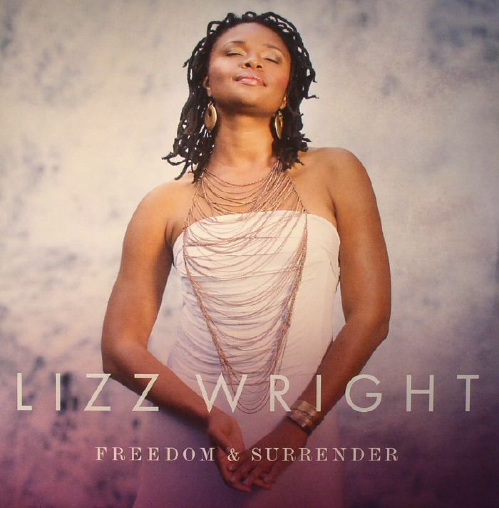 WRIGHT, Lizz - Freedom & Surrender