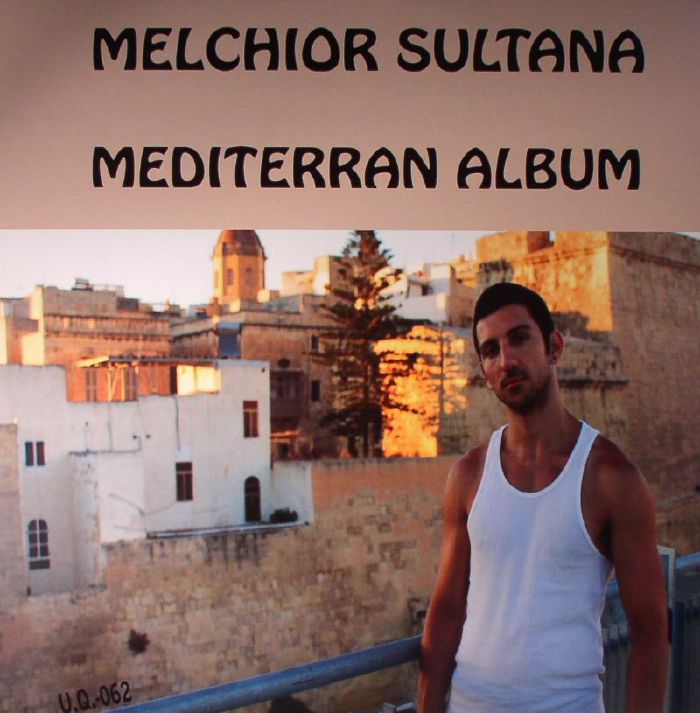MELCHIOR SULTANA - Mediterran Album