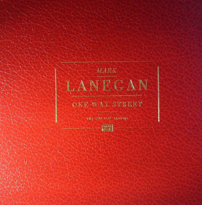 LANEGAN, Mark - One Way Street: The Sub Pop Albums
