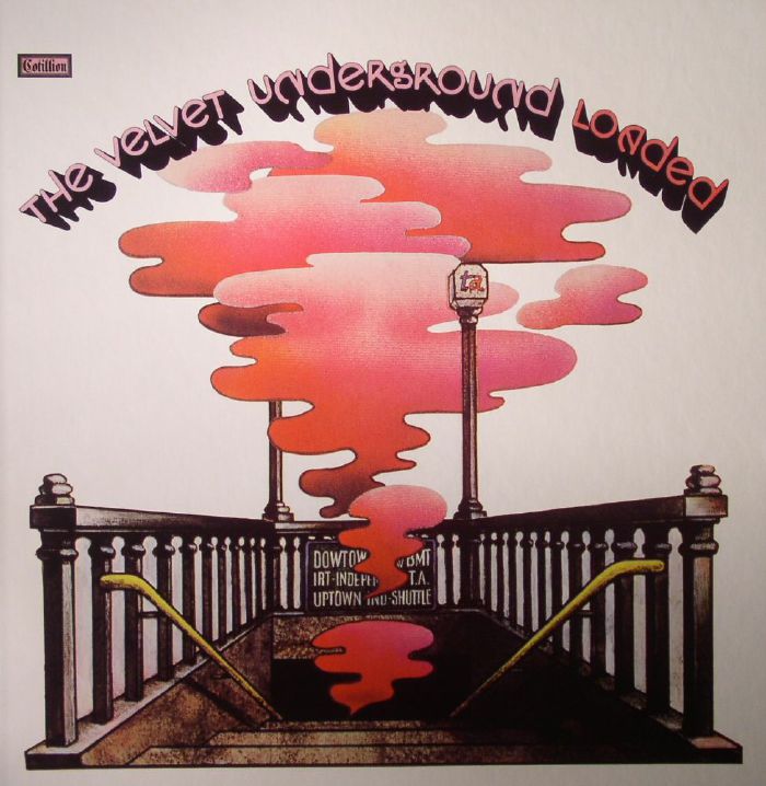 VELVET UNDERGROUND, The - Loaded: Re Loaded (45th Anniversary Edition) (remastered)