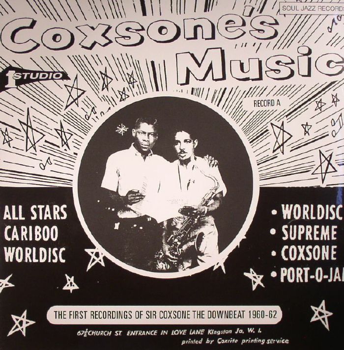 VARIOUS - Coxsone's Music 1: The First Recordings Of Sir Coxsone The Downbeat 1960-1962