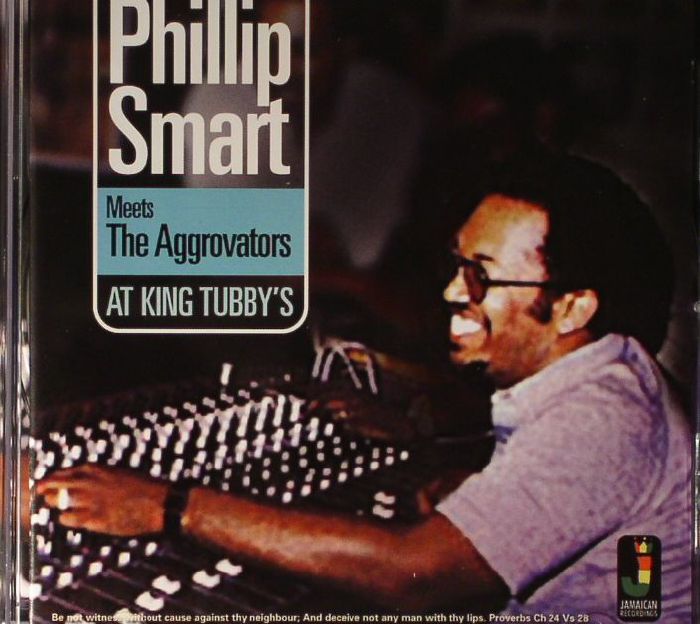 SMART, Phillip meets THE AGGROVATORS - At King Tubby's