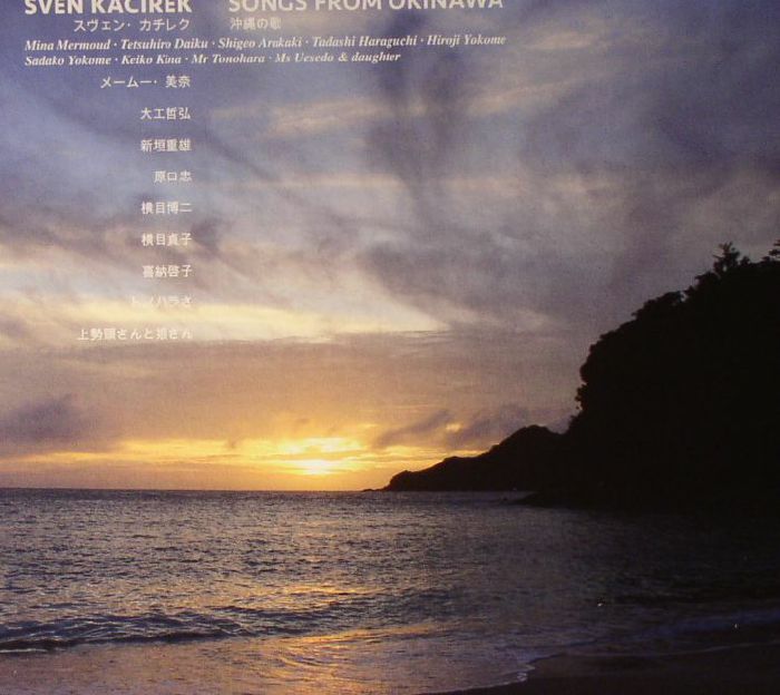 KACIREK, Sven - Songs From Okinawa