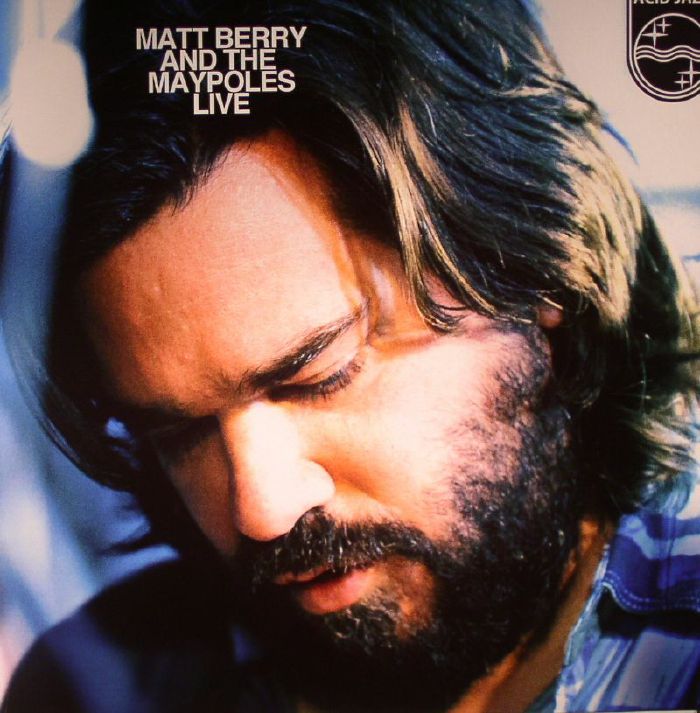 BERRY, Matt/THE MAYPOLES - Matt Berry & The Maypoles Live