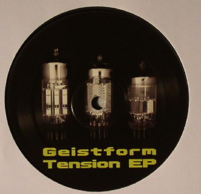 GEISTFORM - Tension EP
