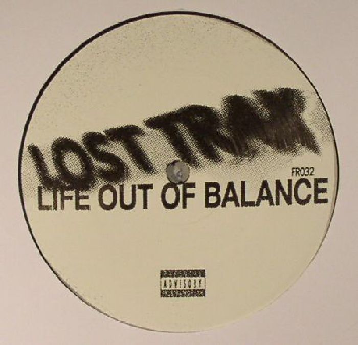 LOST TRAX - Life Out Of Balance