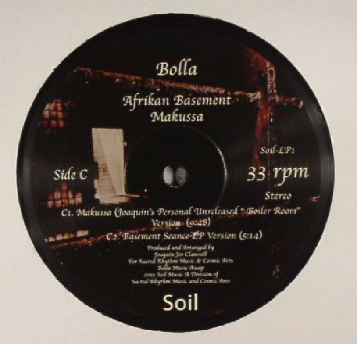 CLAUSSELL, Joaquin Joe presents BOLLA - Afrikan Basement Vinyl 2: Unreleased Extended Versions