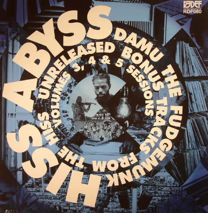 DAMU THE FUDGEMUNK - Hiss Abyss: How It Should Sound Volumes 3 4 & 5