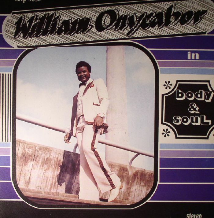 ONYEABOR, William - Body & Soul (remastered)