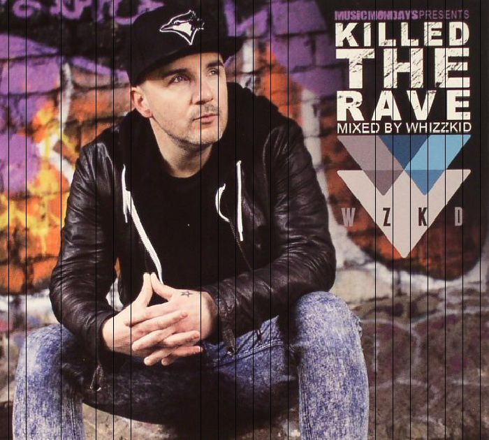WHIZZKID/VARIOUS - Killed The Rave
