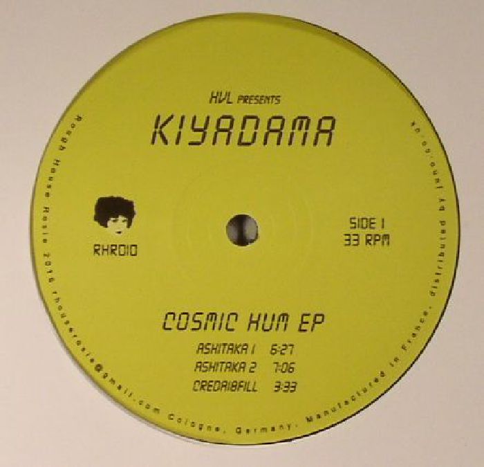 HVL presents KIYADAMA - Cosmic Hum EP