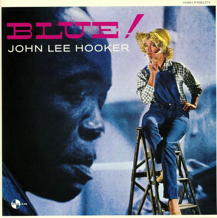 HOOKER, John Lee - Blue!