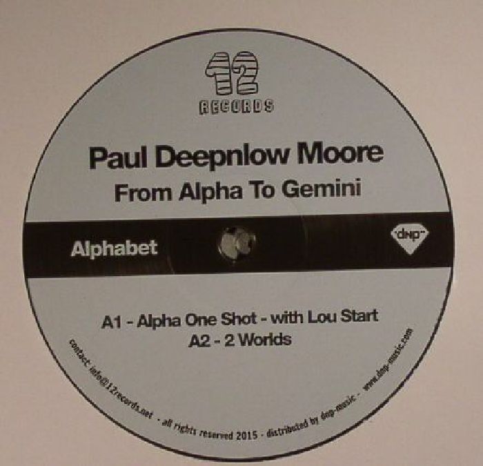 PAUL DEEPNLOW MOORE - From Alpha To Gemini