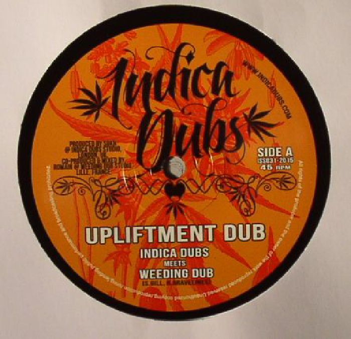 INDICA DUBS meets WEEDING DUB - Upliftment Dub