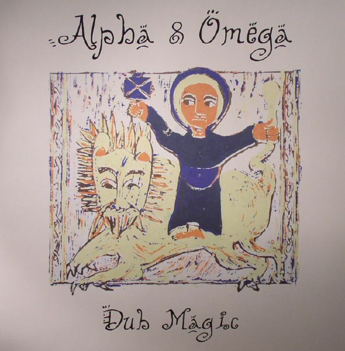 ALPHA & OMEGA - Dub Magic