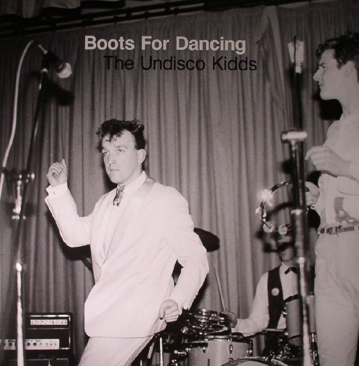 BOOTS FOR DANCING - The Undisco Kidds