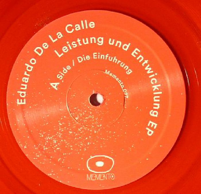 DE LA CALLE, Eduardo - Leistung & Entwicklung EP
