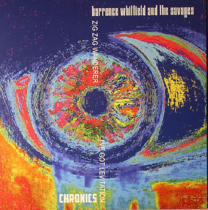 WHITFIELD, Barrence/THE SAVAGES/CHRONICS - Zig Zag Wanderer