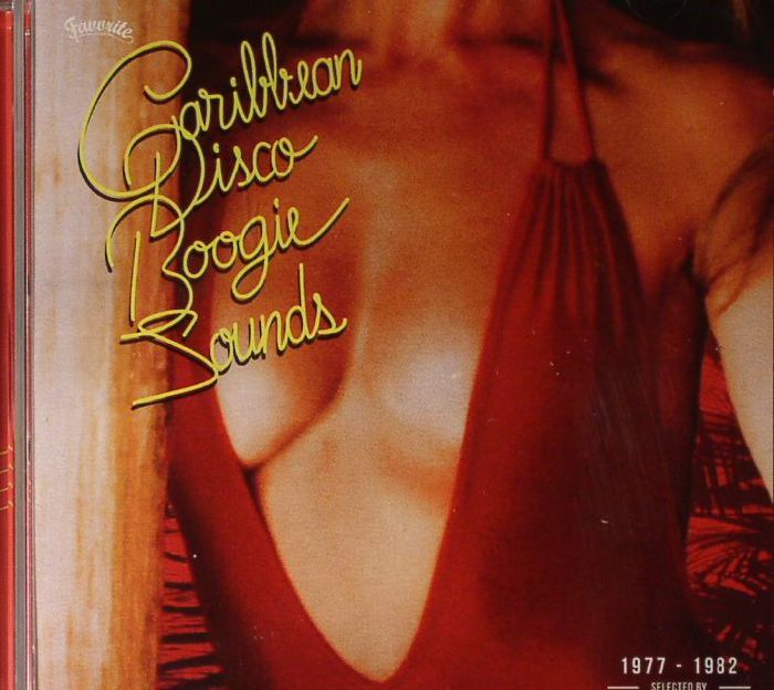 WAXIST/VARIOUS - Caribbean Disco Boogie Sounds 1977-1982