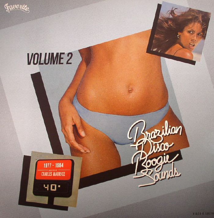 MAURICE, Charles/VARIOUS - Brazilian Disco Boogie Sounds Volume 2