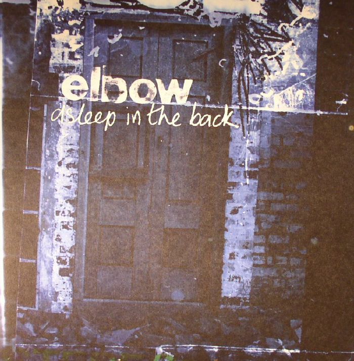 ELBOW - Asleep In The Back