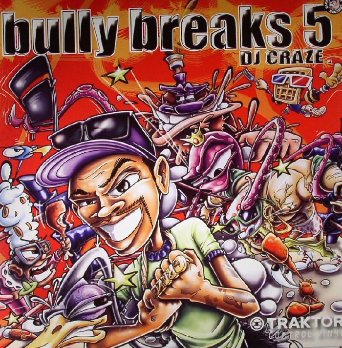 DJ CRAZE - Bully Breaks 5