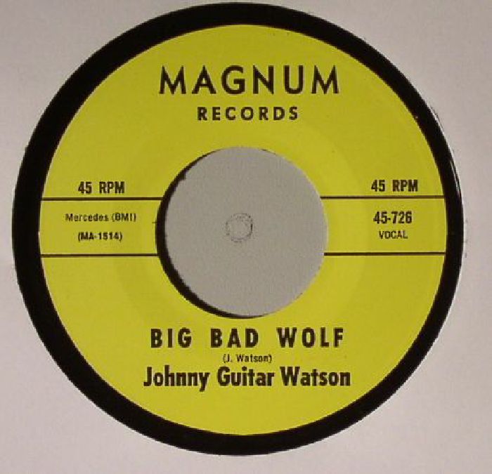 GUITAR WATSON, Johnny - Big Bad Wolf