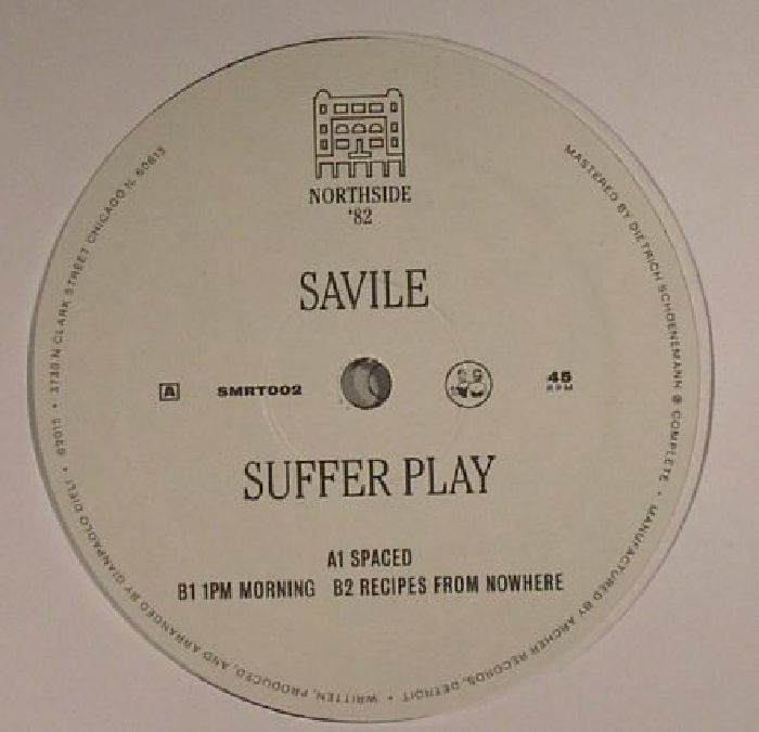 SAVILE - Suffer Play